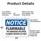 Signmission Flammable No Smoking Or Open Flames Within 25 Feet OSHA Notice Sign, Aluminum, 24in W x 18in L, 2PK OS-2PACK-NS-A-1824-L-12774 - alternate 7